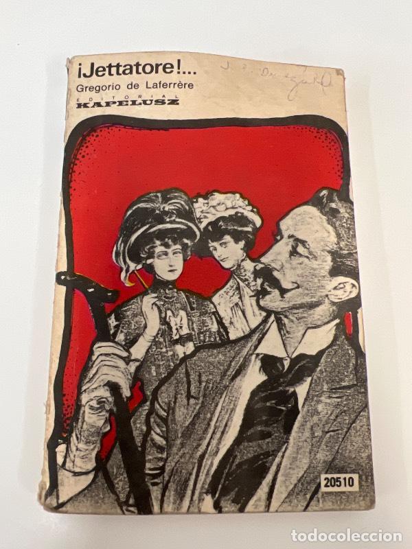 Libros: Jettatore - Gregorio de Laferrere - Foto 1
