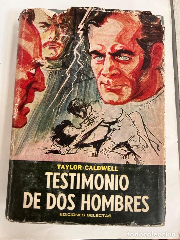 Libros: Testimonio de dos hombres - Taylor Caldwell - Foto 1