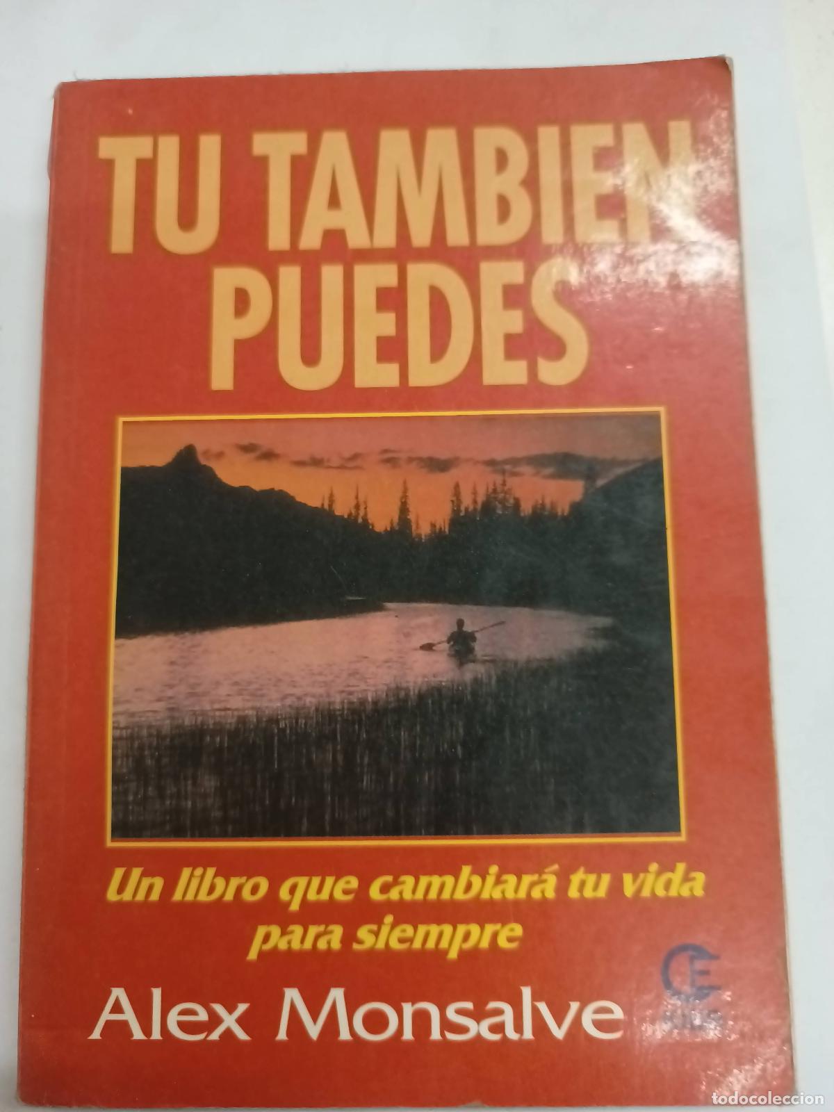 Livres: T&uacute; tambi&eacute;n puedes - Alex Monsalve