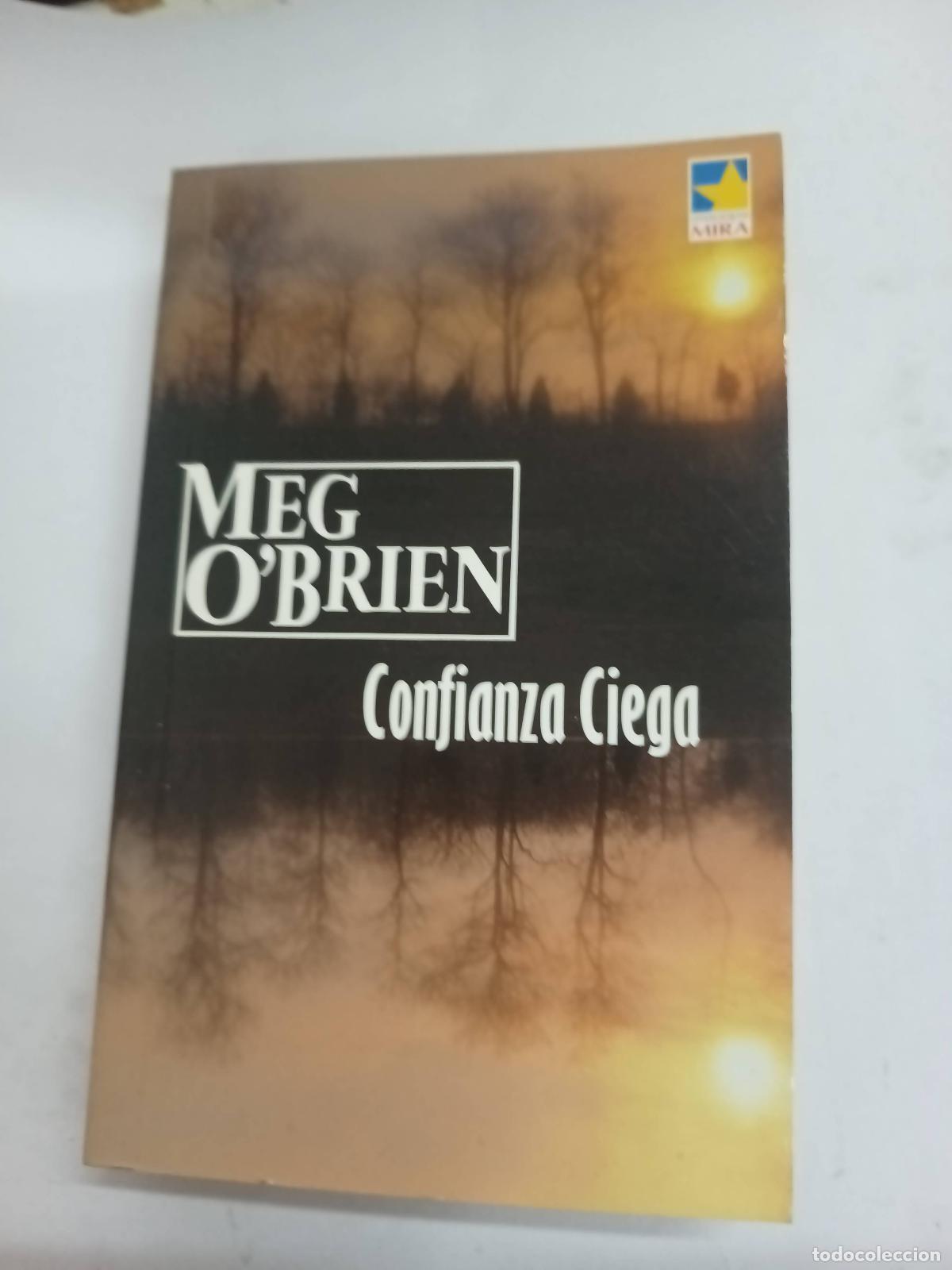 Libros: Confianza Ciega - Meg Obrien - Foto 1