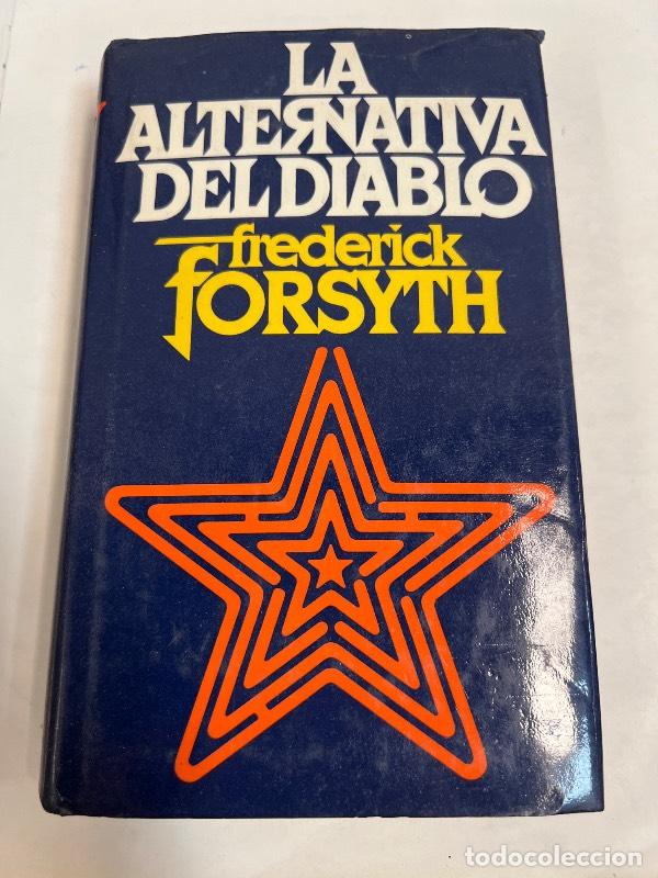 Libros: La alternativa del diablo - Frederick Forsyth - Foto 1