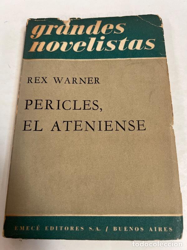 Libros: Pericles, el ateniense - Rex Warner - Foto 1