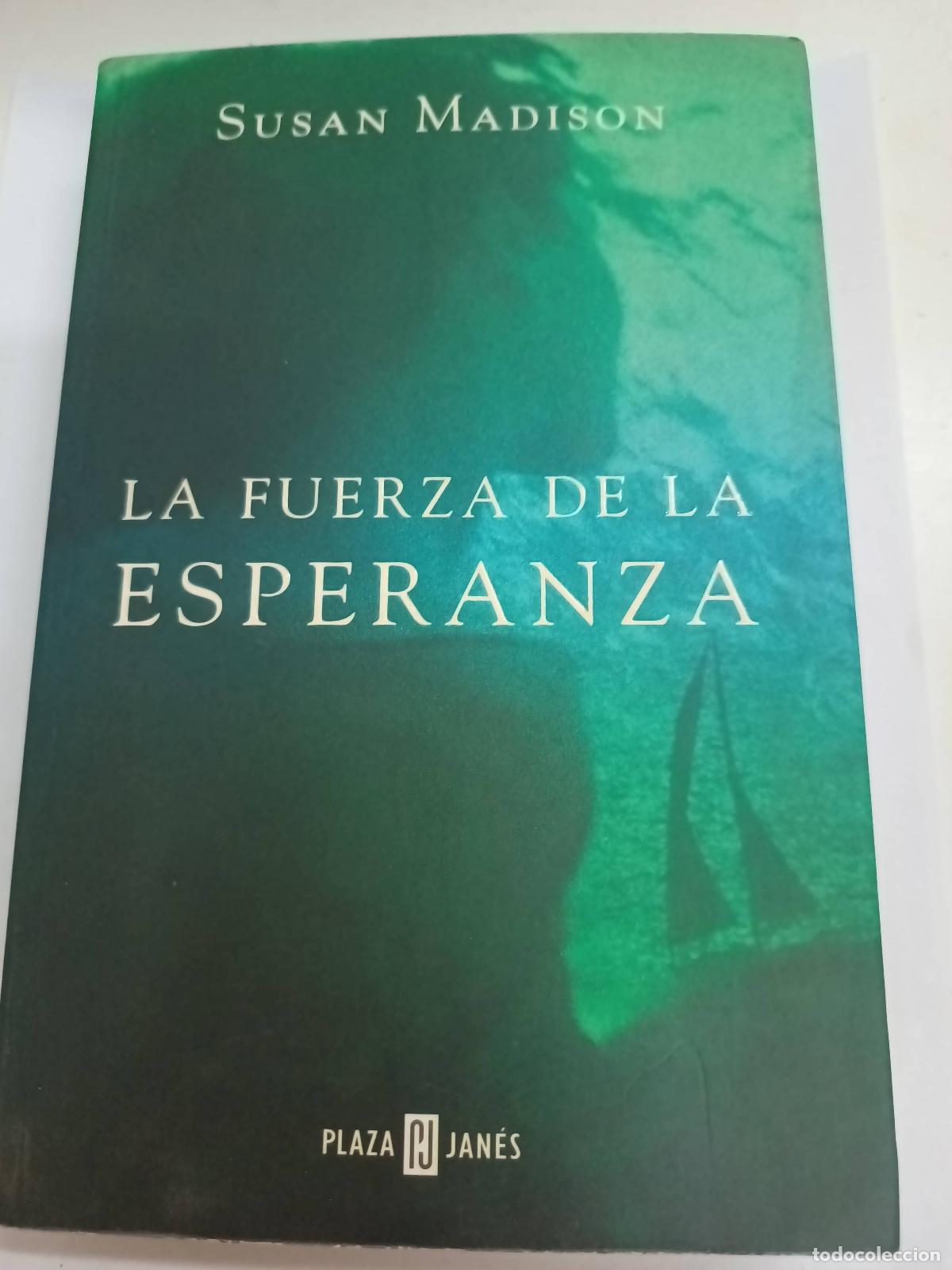 Libros: La fuerza de la esperanza - Susan Madison - Foto 1