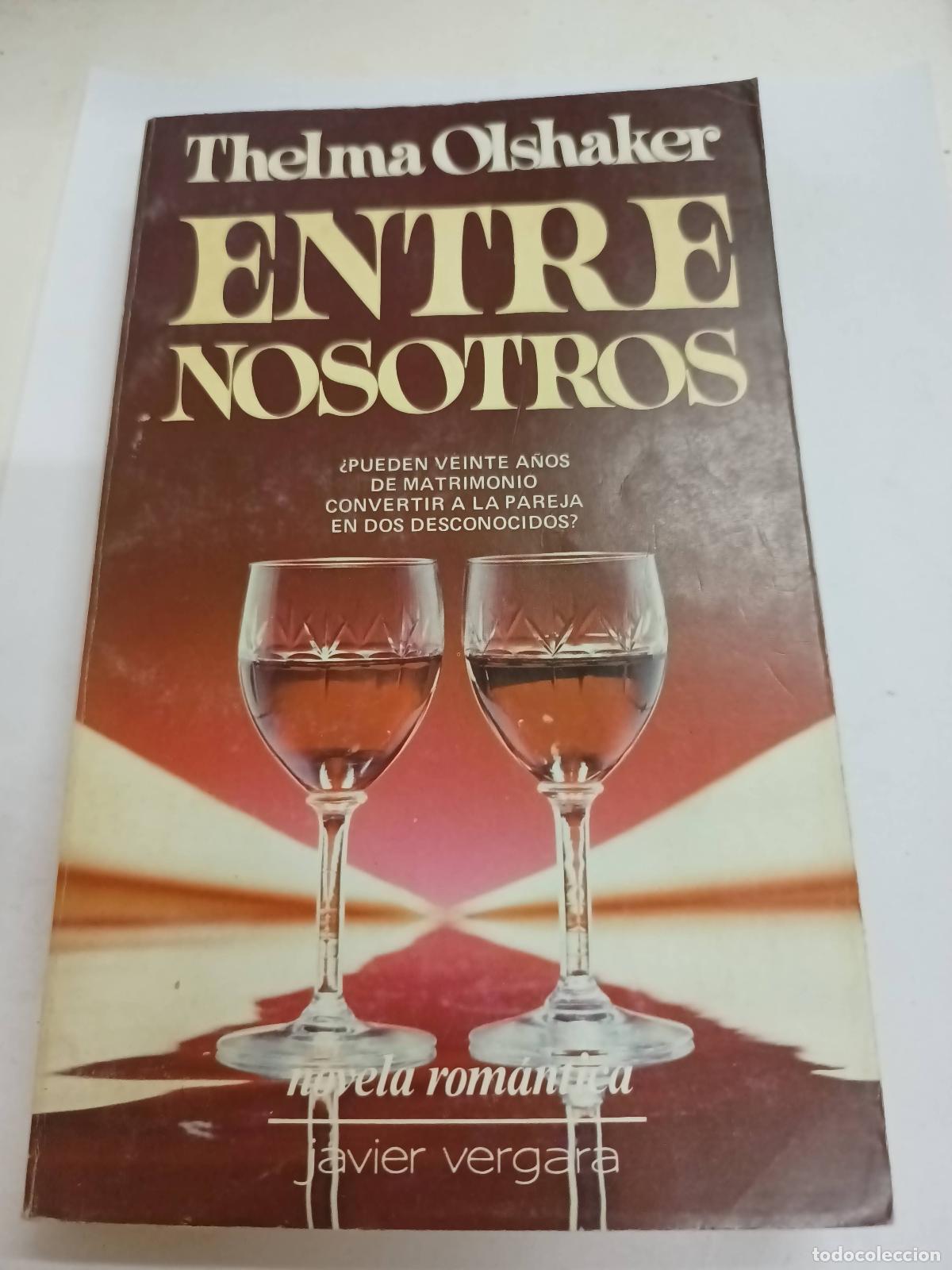 Libri di seconda mano: Entre Nosostros - Thelma Olshaker
