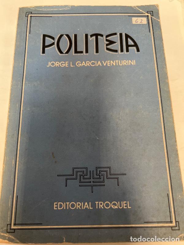 Libros: Politeia - Jorge Garcia Venturini - Foto 1