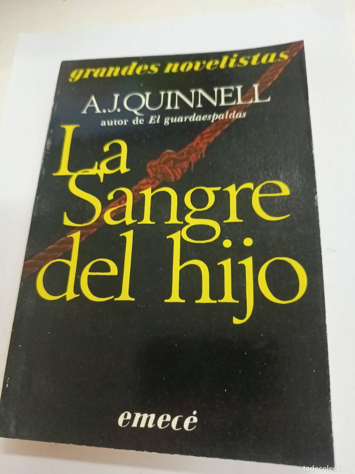 B&uuml;cher: La sangre del hijo - A, J. Quinnell