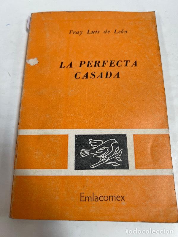 Libros: La perfecta casada - Fray Luis de Leon - Foto 1