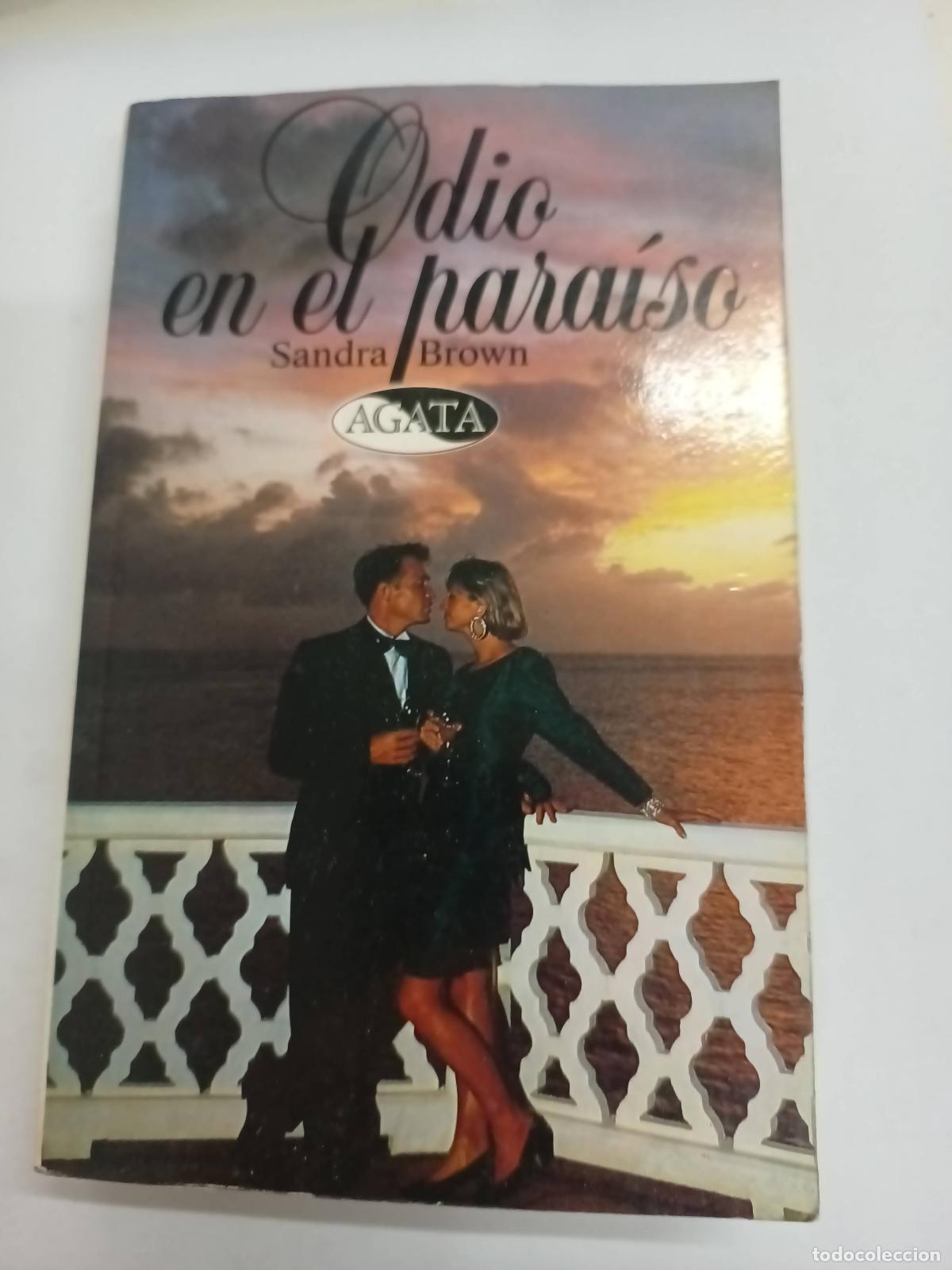Libros: Odio En El Paraiso - Sandra Brown - Foto 1
