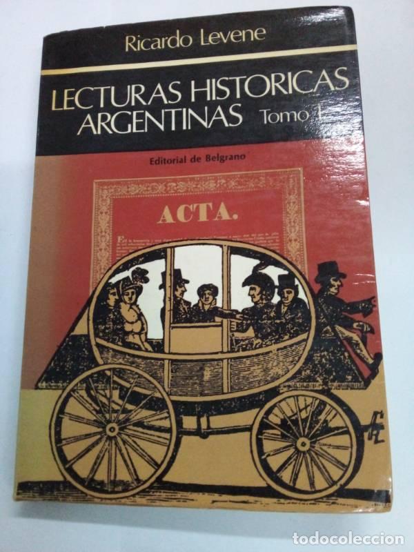 Libri di seconda mano: Lecturas historicas argentinas tomo 1 - Ricardo Levene