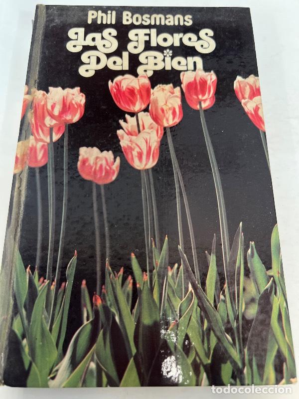 Libros: Las flores del bien - Phil Bosmans - Foto 1