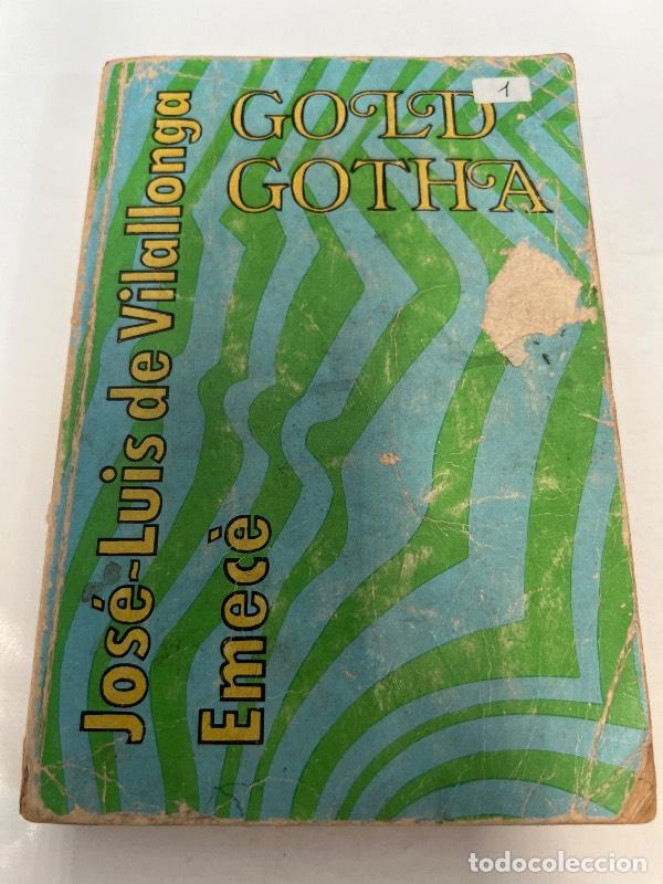 Libros: Gold Gotha - Jose Luis de Vilallonga - Foto 1