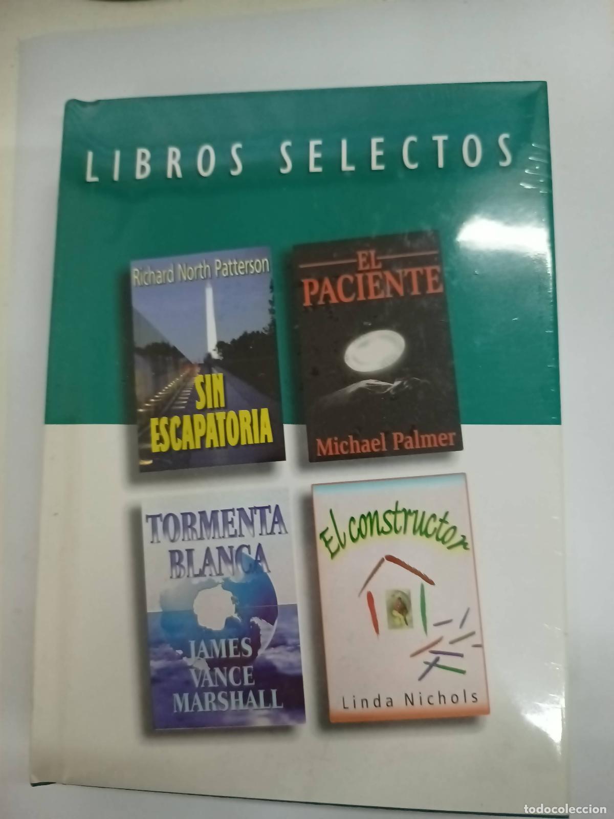 Libros: Sin Escapatoria. El Paciente. Tormenta Blanca. El Constructor. - Richard North Patterson, Linda Nich - Foto 1