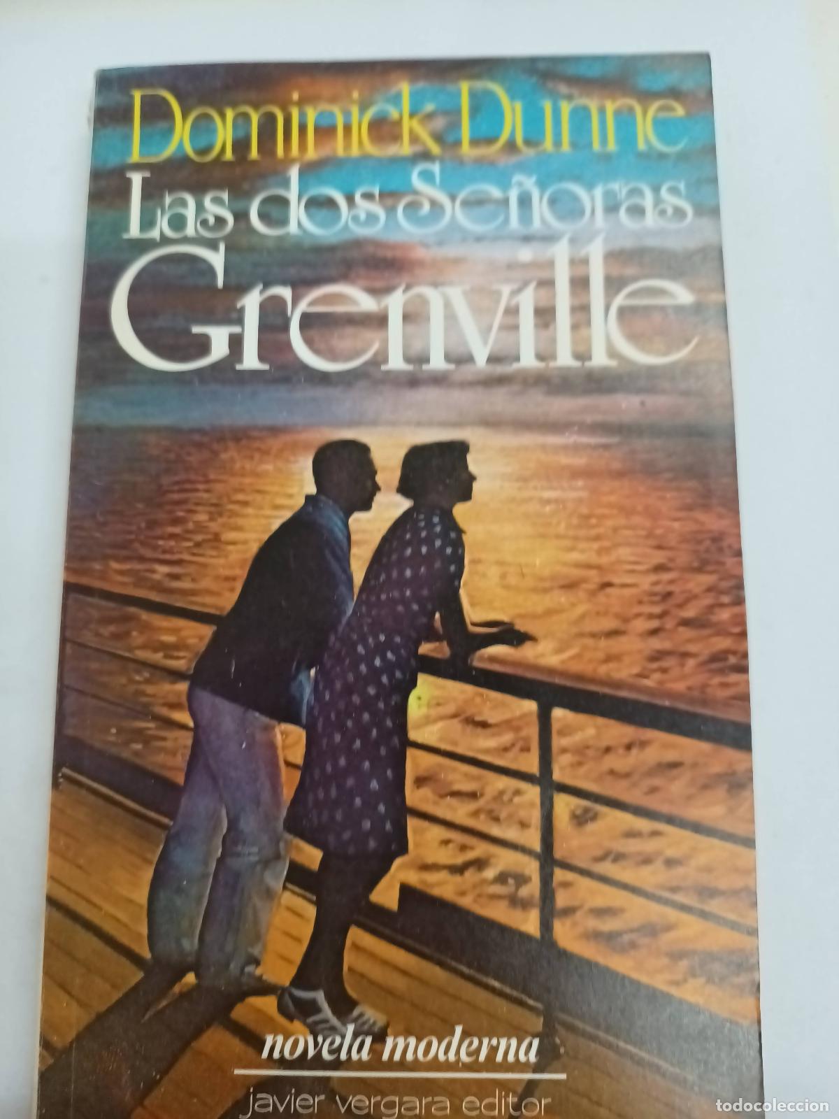 Libri di seconda mano: Las dos se&ntilde;oras Grenville - Dominick Dunne