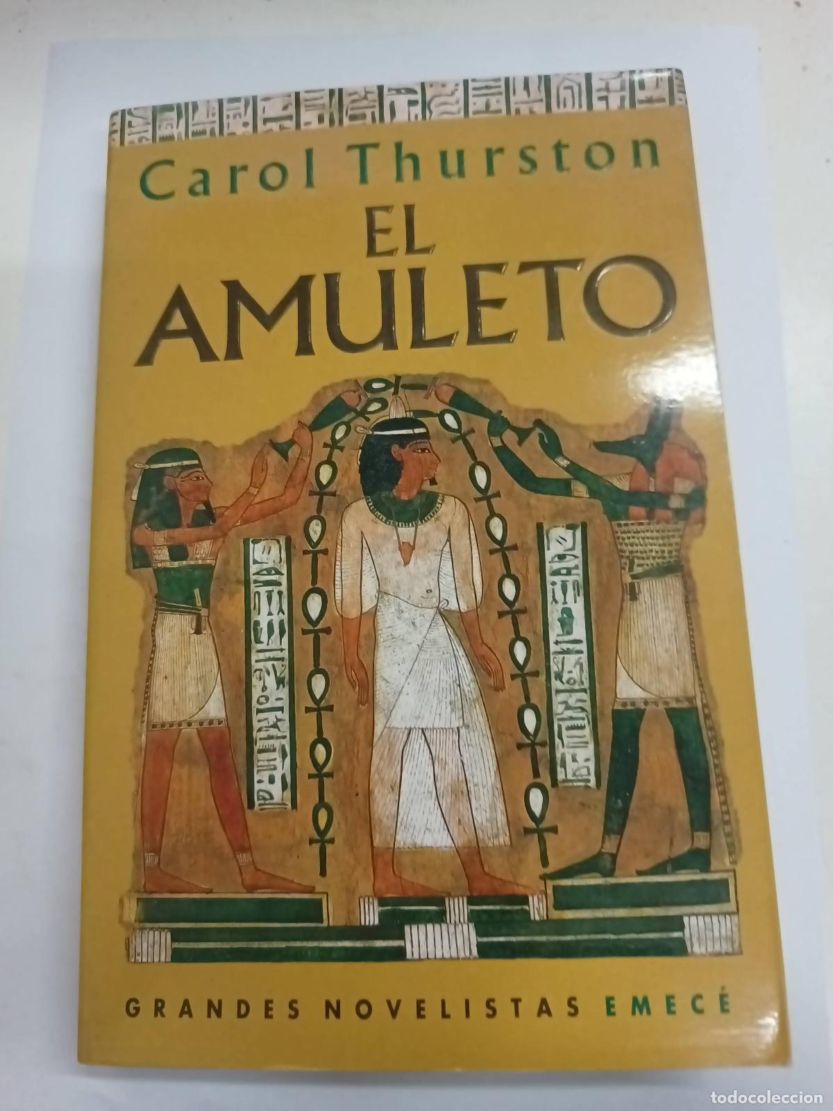 Libros: El amuleto - Carol Thurston - Foto 1