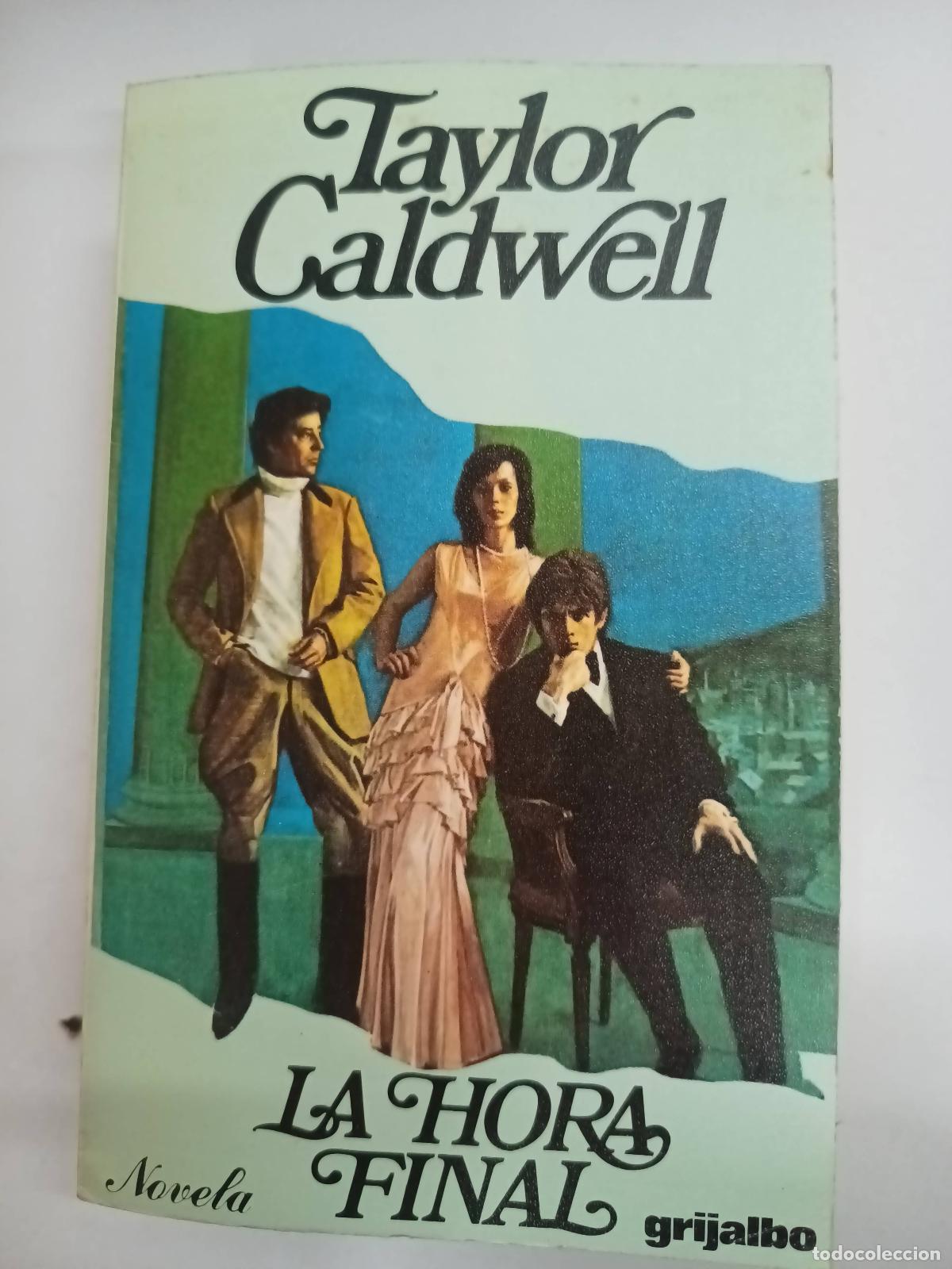 Libros: La hora final - Taylor Caldwell - Foto 1