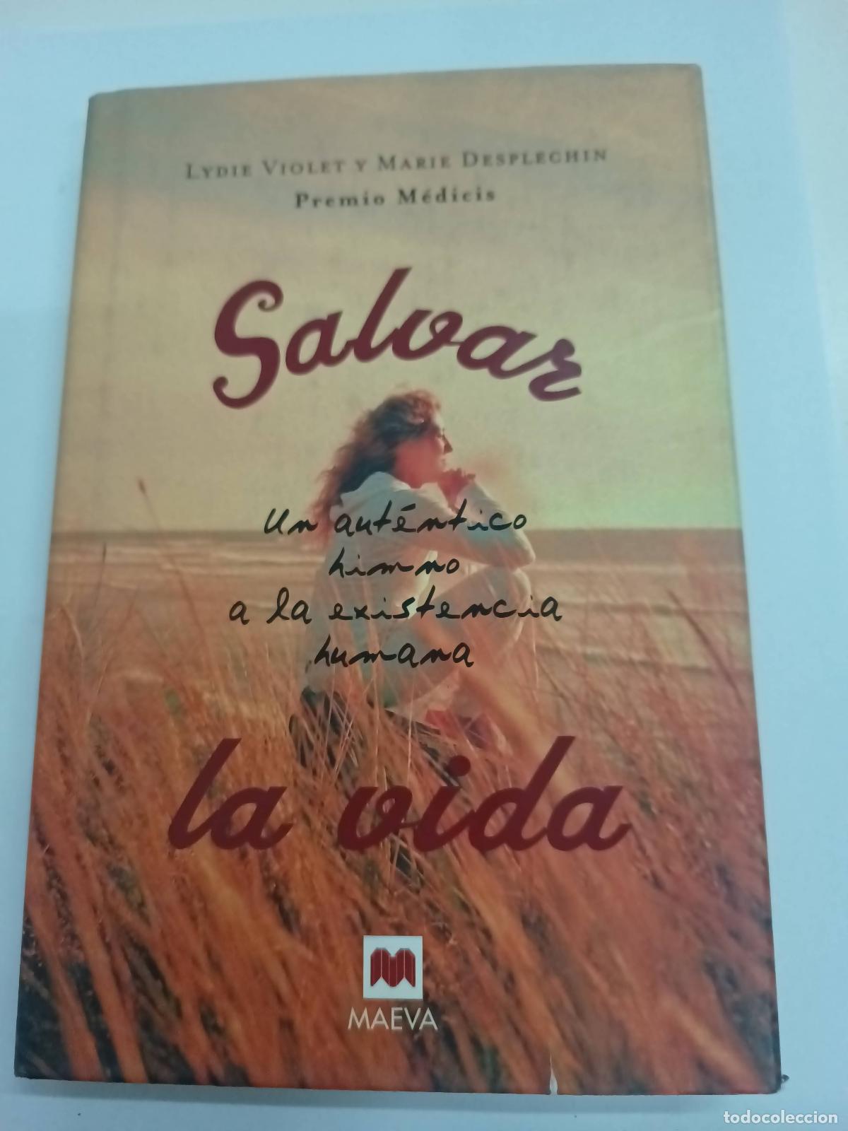 books: Salvar La Vida - Lydie Violet, Marie Desplechin