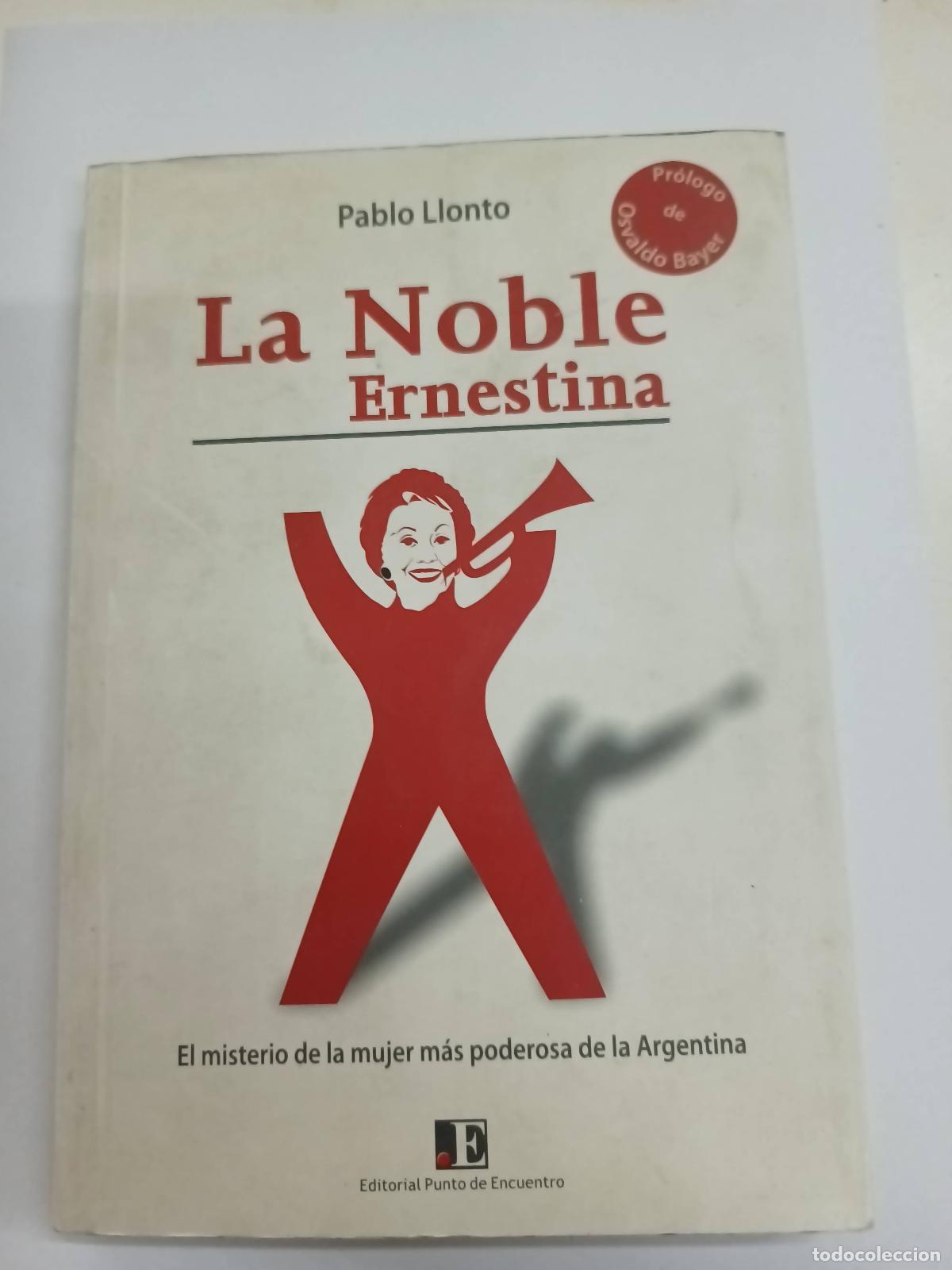 Libros: La Noble Ernestina - Pablo Llonto
