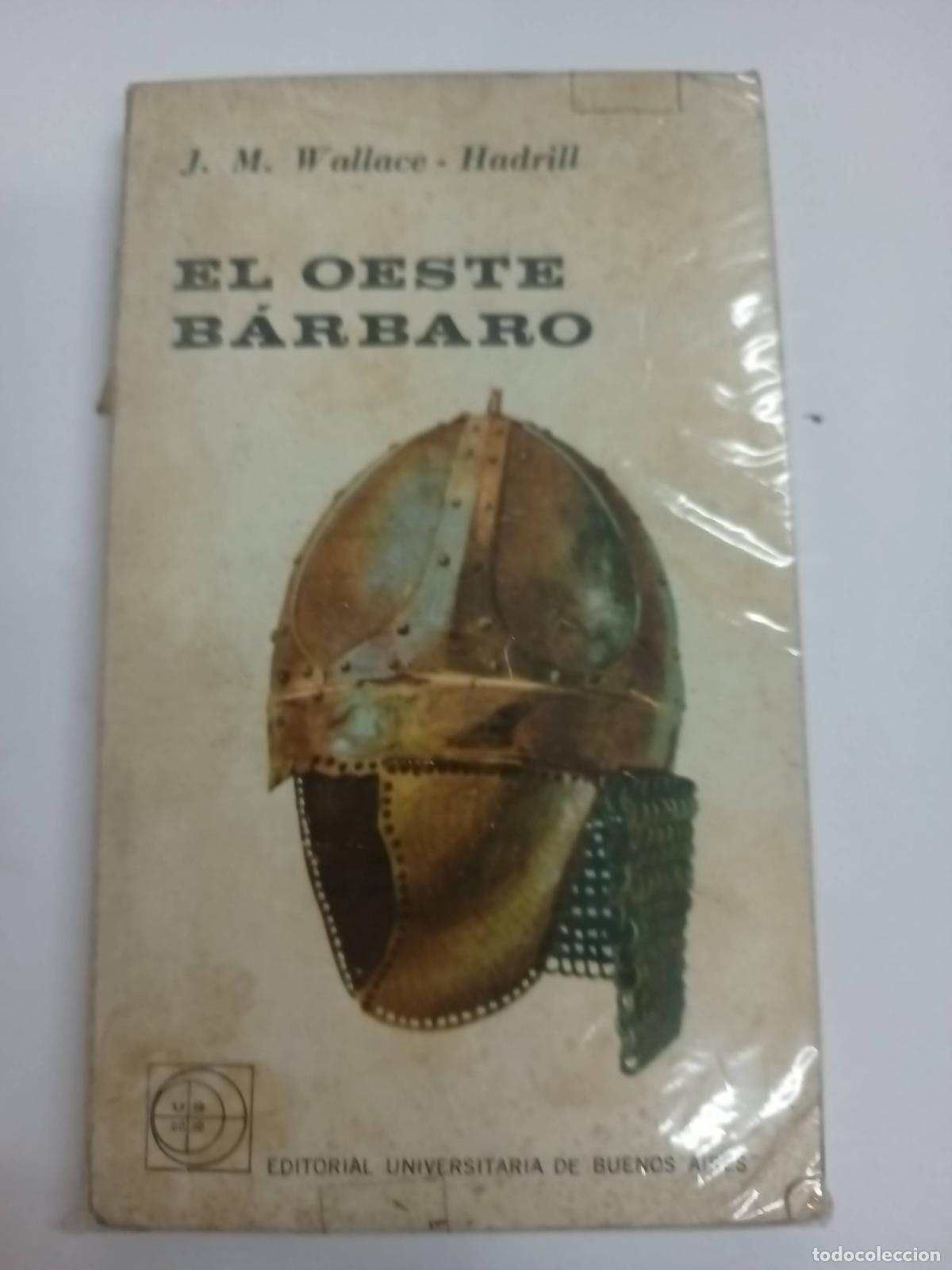 Libros: El oeste barbaro E - Wallace - Hadrill - Foto 1