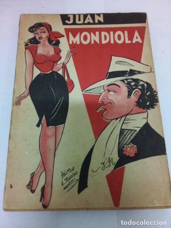 Libri di seconda mano: Juan Mondiola - H&eacute;ctor L. Torino