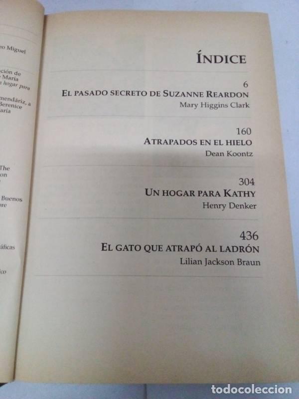 Libri di seconda mano: El pasado secreto de Suzanne reardon Atrapados en el hielo un hogar para Kathy El gaton que atrap&oacute; a