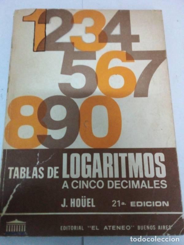 Libros: Tablas de logaritmos a cinco decimales - J. Houel - Foto 1