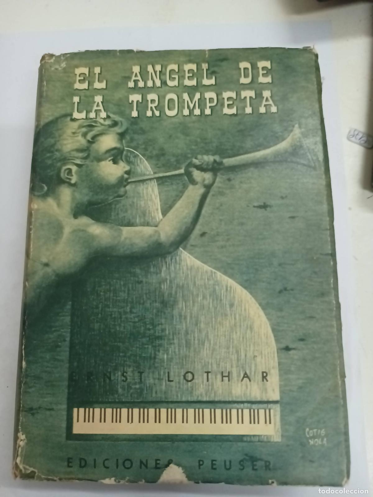 Libros: El angel de la trompeta - Ernst Lothar - Foto 1