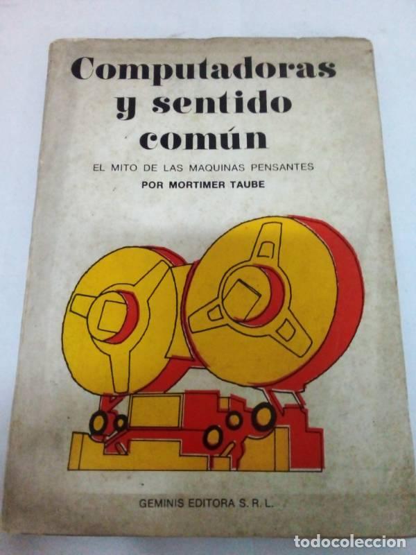 Livros em segunda m&atilde;o: Computadoras y sentido com&uacute;n - Mortimer Taube