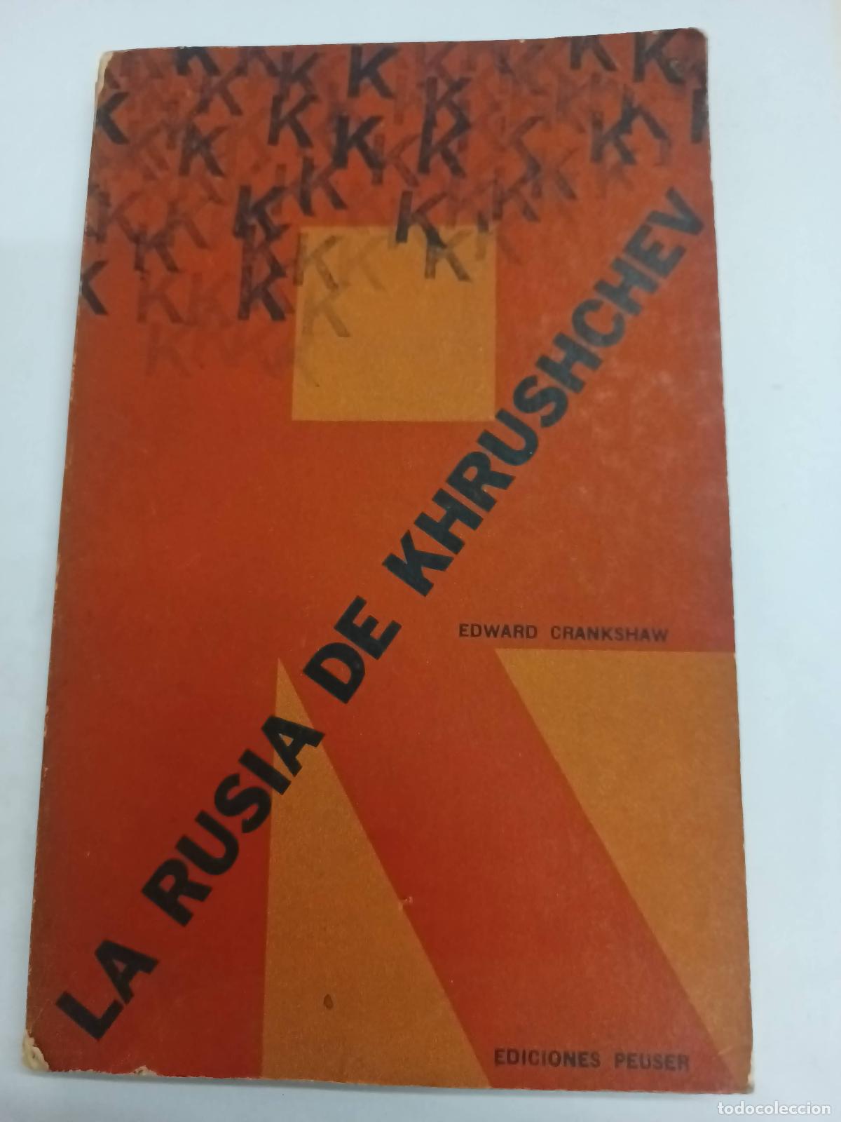 Libros: La Rusia de Khrushchev - Edward Crankshaw - Foto 1