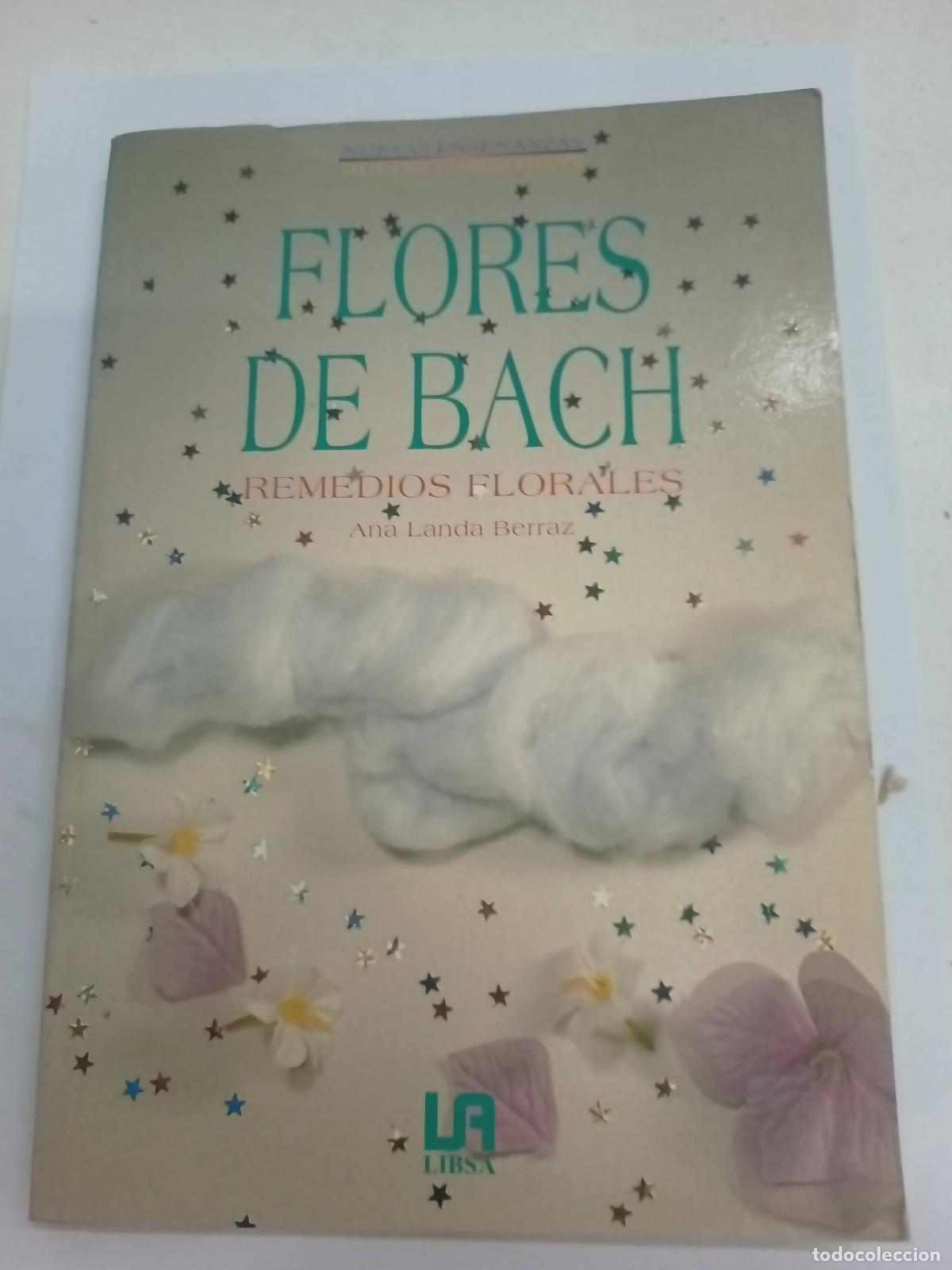 Libros: Flores De Bach Remedios Florales - Ana Landa Berraz