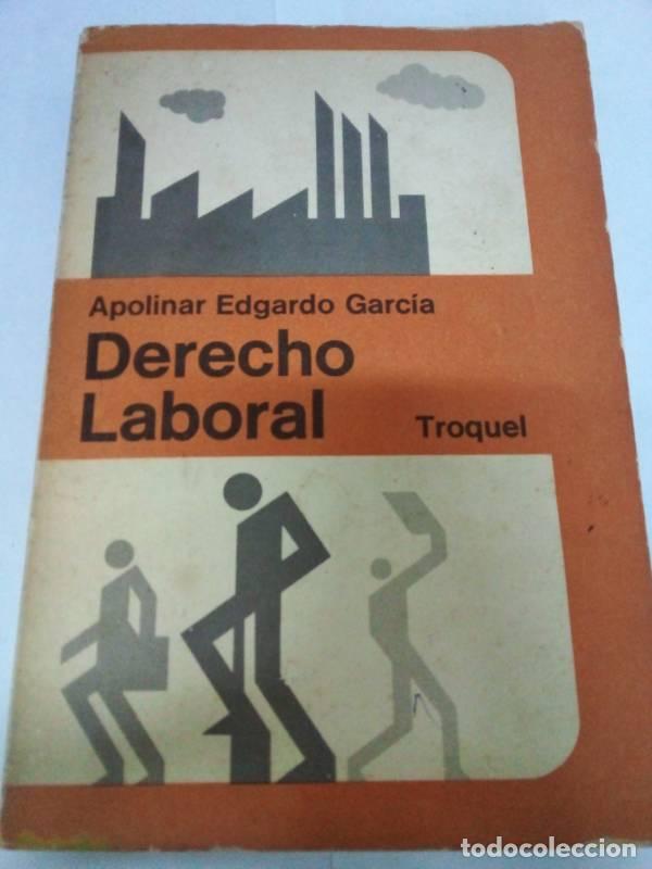 Libros: Derecho laboral - Apolinar E. Garc&iacute;a - Foto 1
