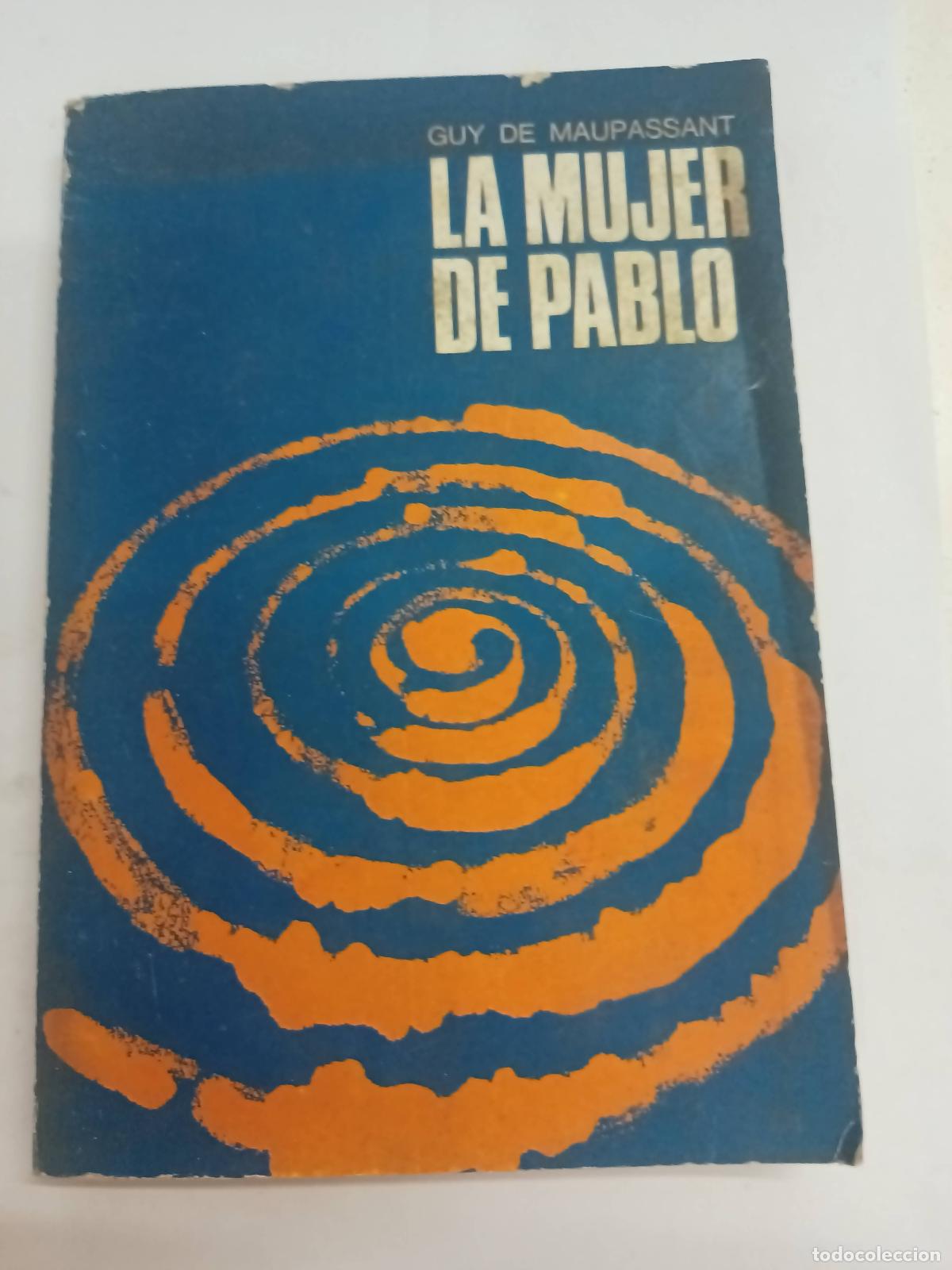 Libros: La mujer de Pablo - Guy de Maupassant - Foto 1