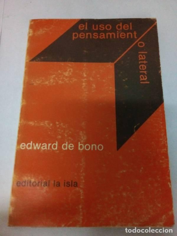 Libros: El uso del pensamiento lateral - Edward de Bono - Foto 1