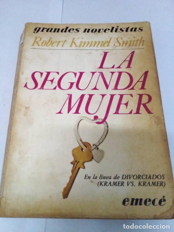 Libros: La segunda mujer - ROBERT KIMMEL SMITH - Foto 1