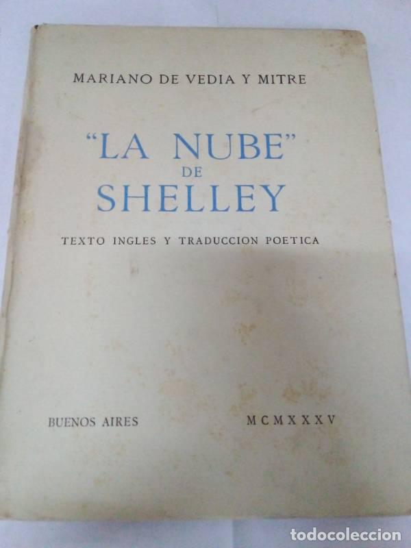 Libri di seconda mano: La nube de Shelley - Mariano de Vedia y Mitre