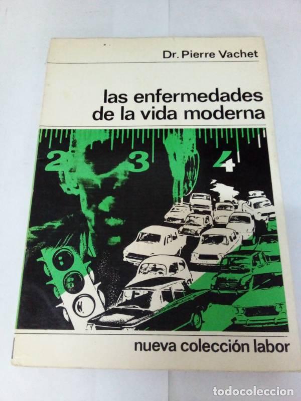 Libros: Las enfermedades de la vida moderna - Pierre Vachet