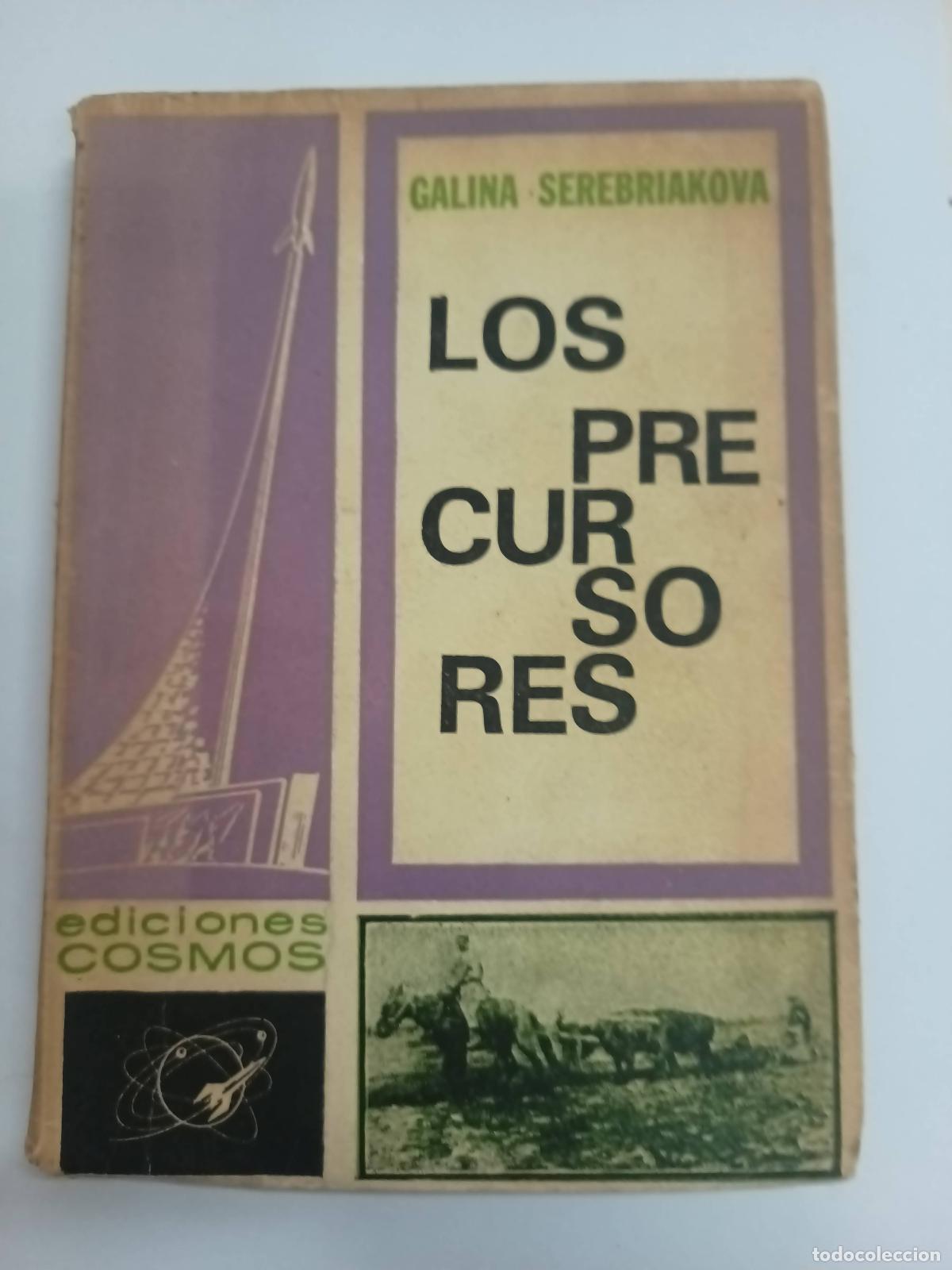 B&uuml;cher: Los precursores - Galina Serebriakova