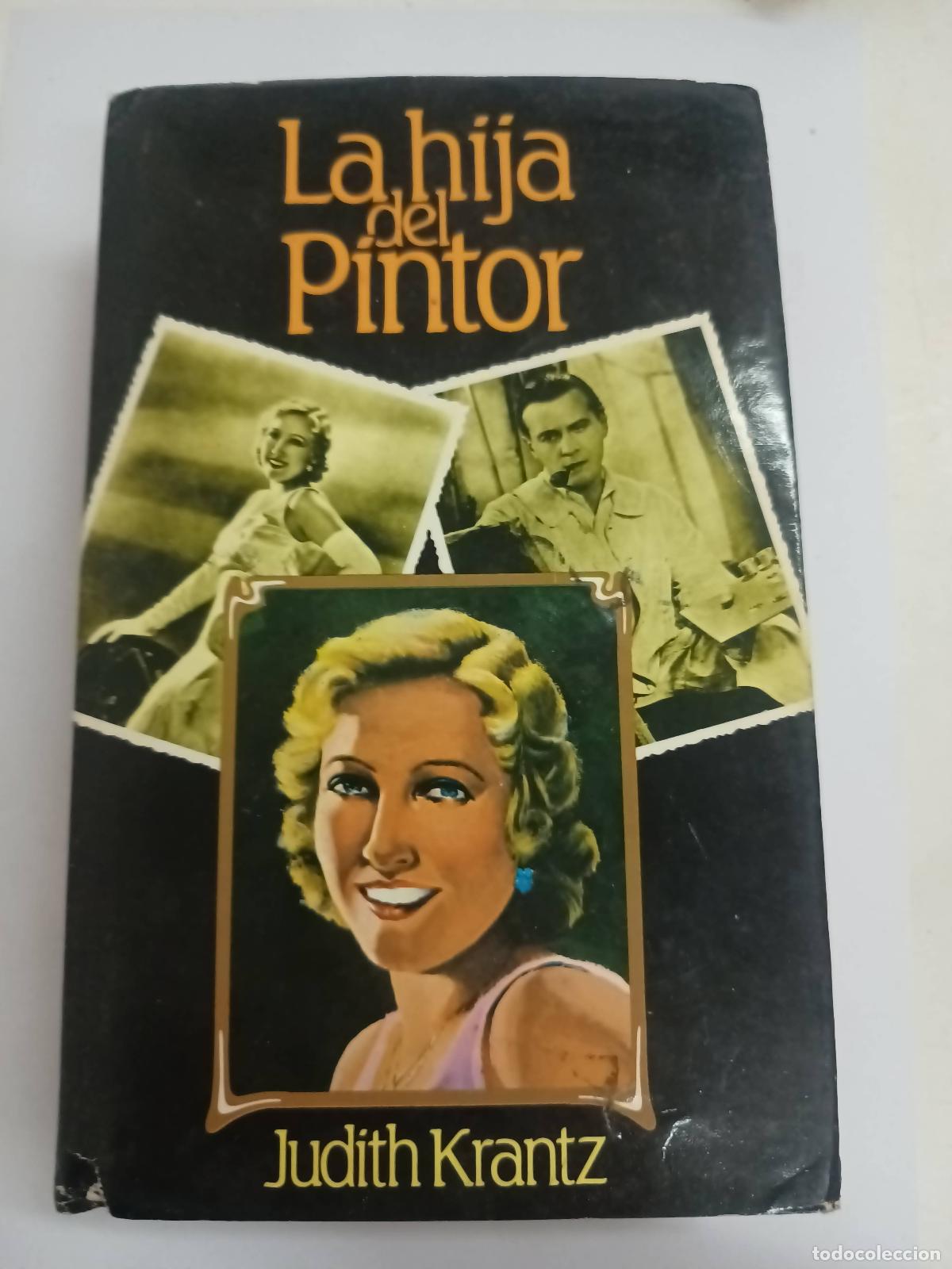 Libros: La hija del pintor - Judith Krantz - Foto 1
