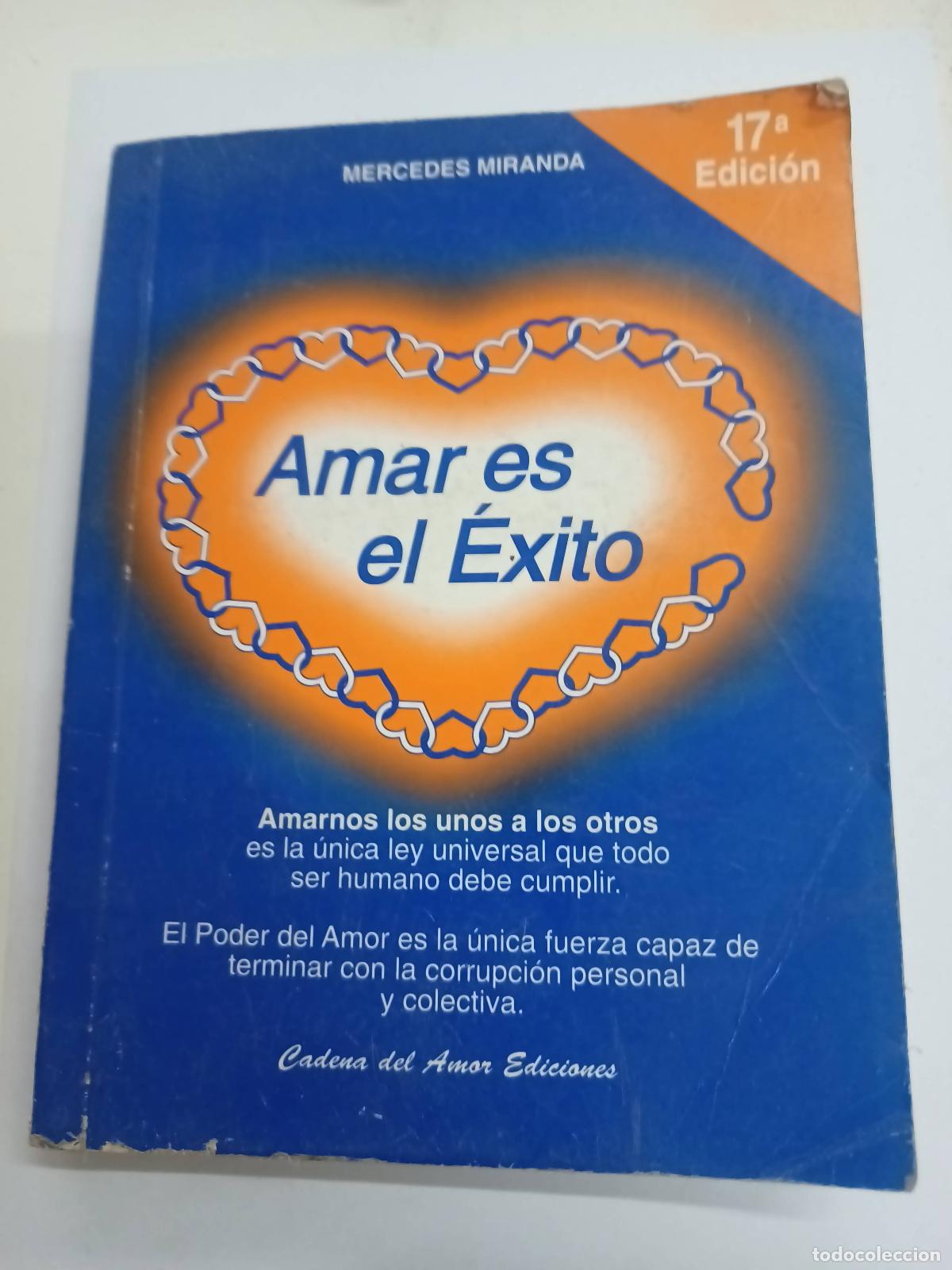 Libros: Amar es el &eacute;xito - Mercedes Miranda.