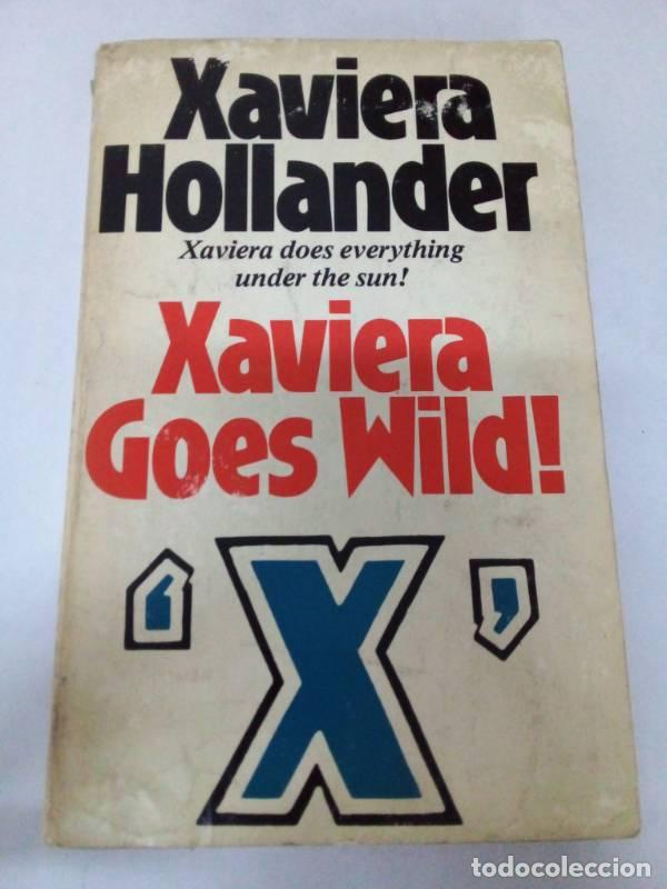 Libros: Xaviera Goes Wild - Xaviera Hollander - Foto 1