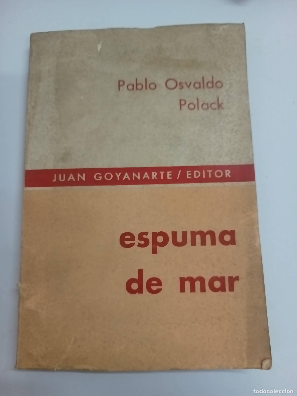 Libri di seconda mano: Espuma de mar - Pablo Osvaldo Polack