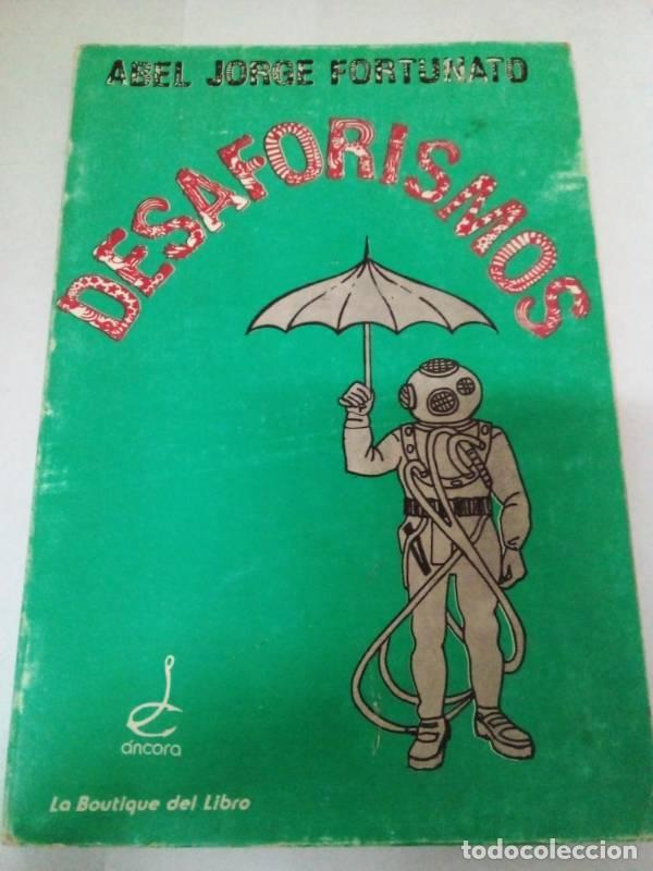 Libros: Desaforismos - Abel Jorge Fortunato - Foto 1