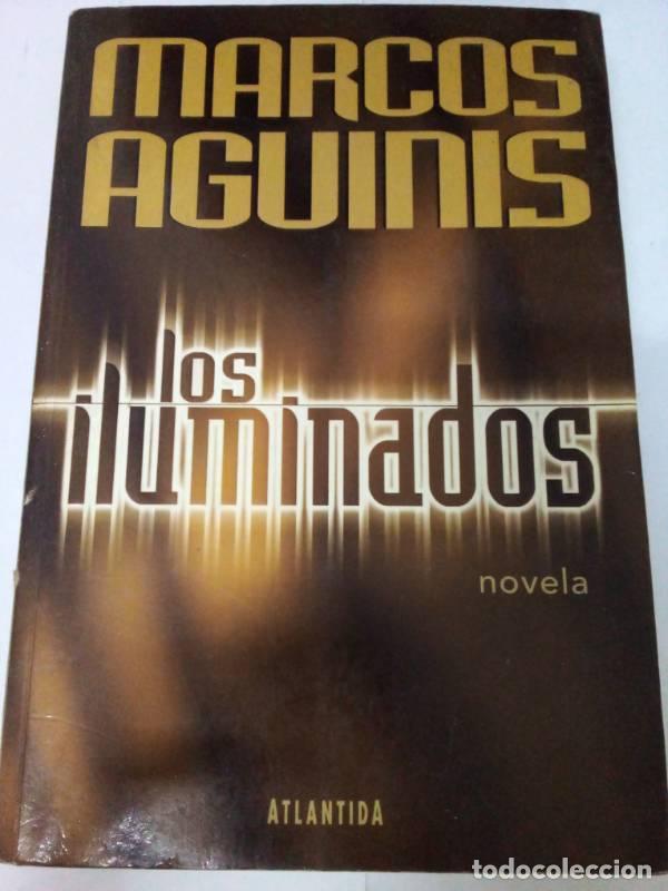 Libros: Los iluminados - Marcos Aguinis - Foto 1