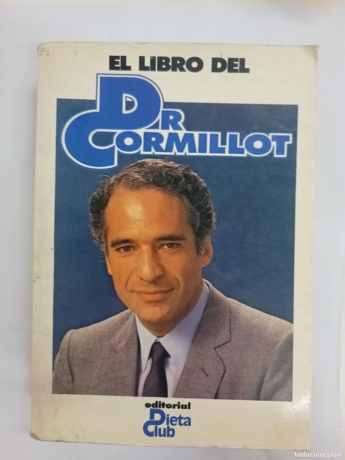 Libri di seconda mano: El libro del Dr. Cormillot - Alberto Cormillot