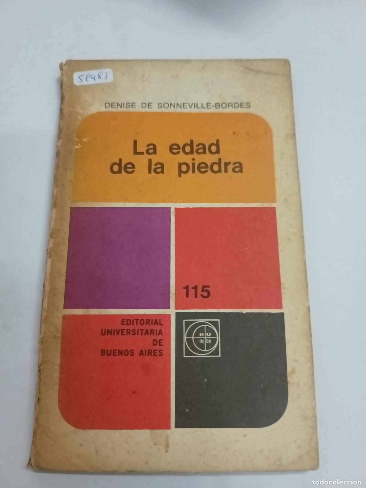 Libri di seconda mano: La edad de la piedra - Denise de Sonneville-Bordes