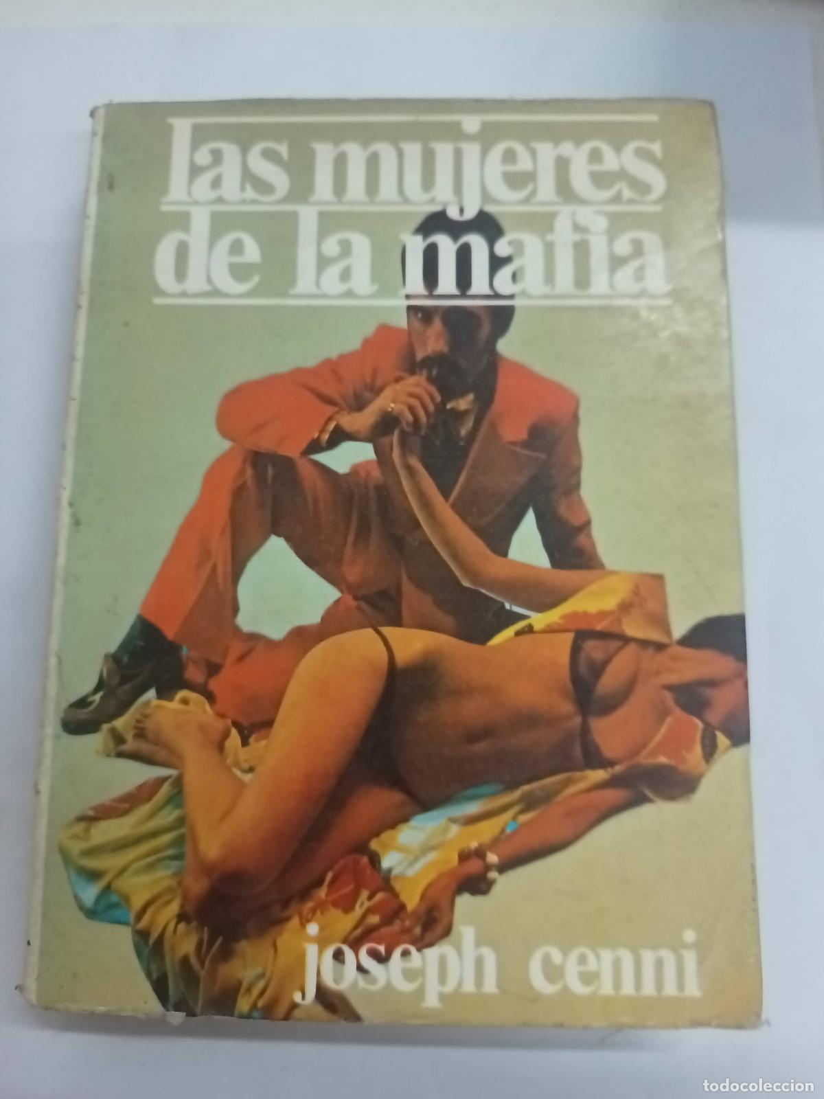 Libros: Las Mujeres De La Mafia - Joseph Cenni - Foto 1