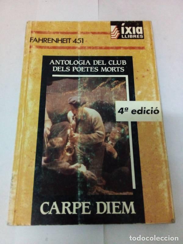 Libros: Antologia del amor dels poetes morts - Carpe diem