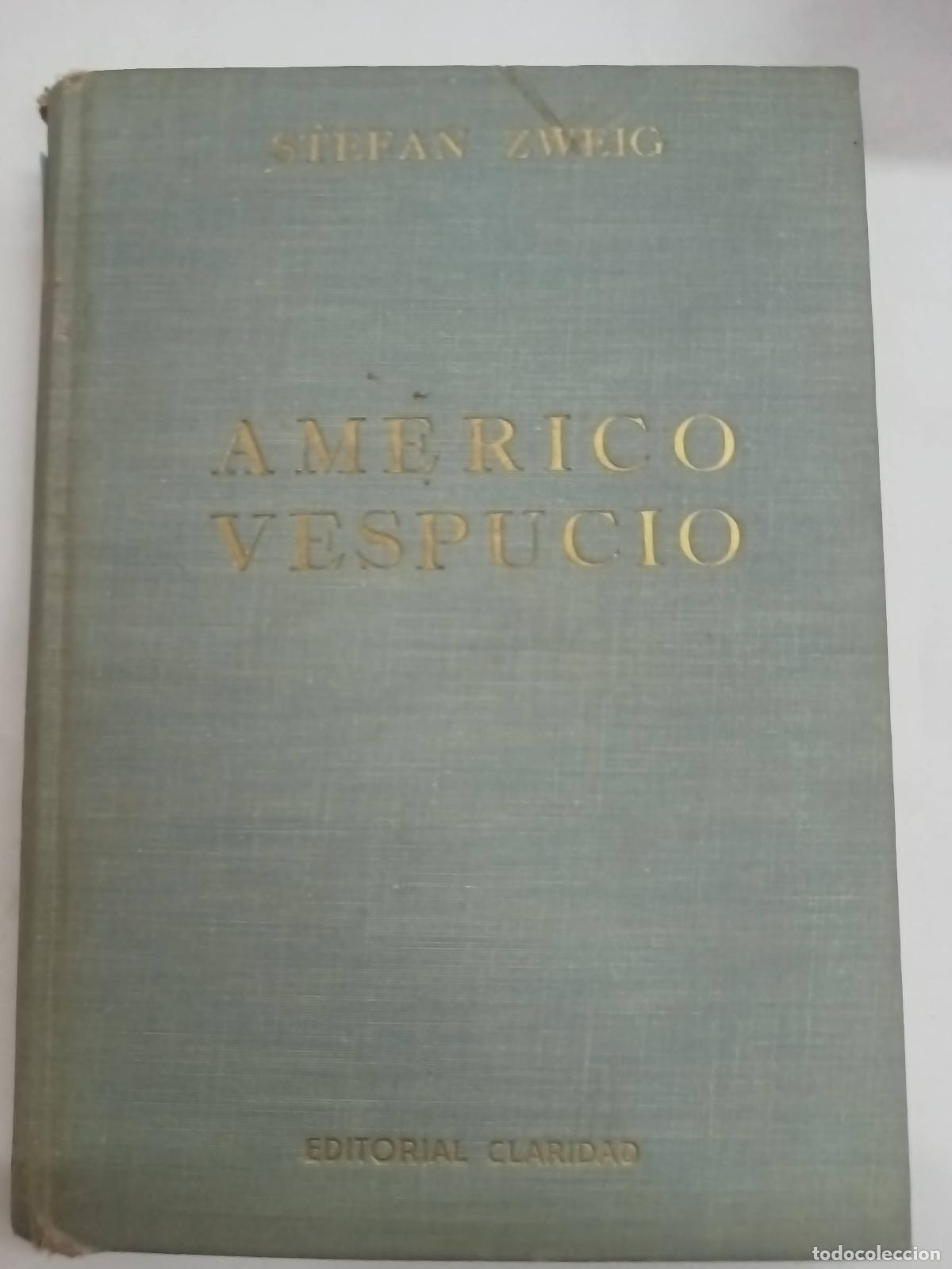 Libros: America vespucio - Stefan Zweig