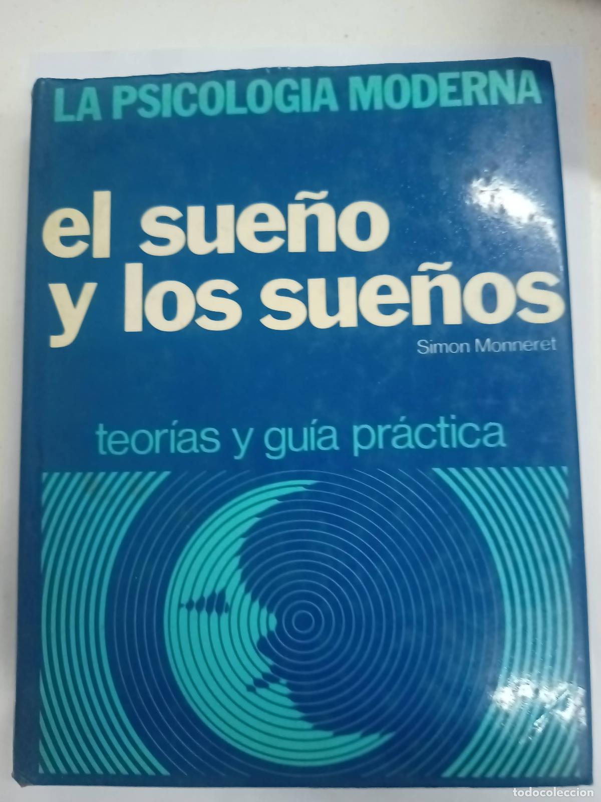 Libros: El sue&ntilde;o y los sue&ntilde;os - Simon Monneret - Foto 1