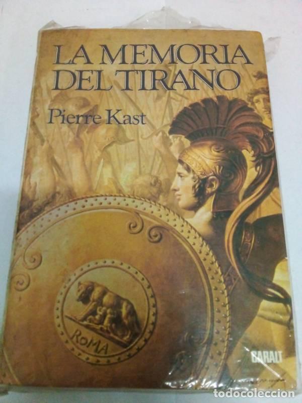 Libros: LA MEMORIA DEL TIRANO (2&ordf; ED.) - PIERRE KAST - Foto 1