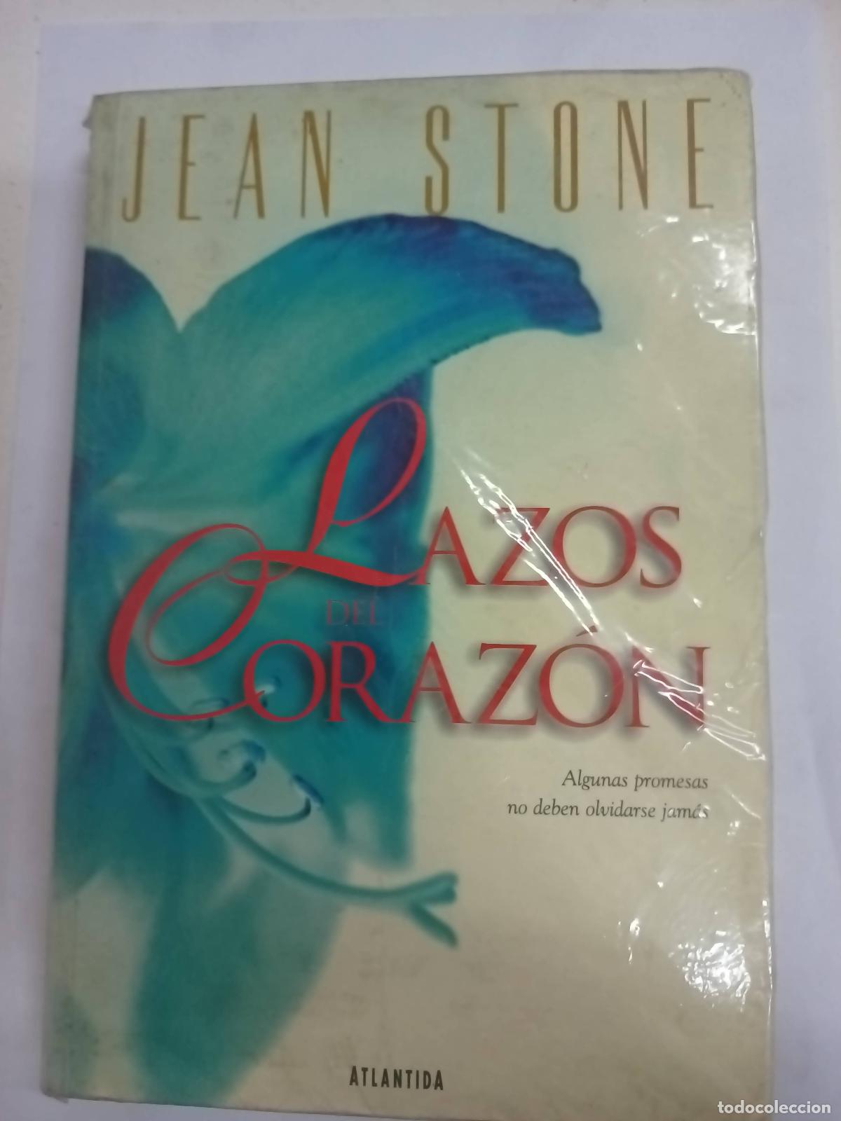 Libros: Lazos Del Coraz&oacute;n - Jean Stone - Foto 1